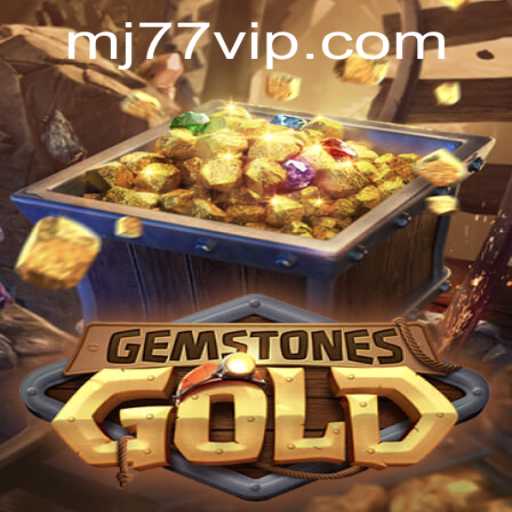Unveiling GemstonesGold: The Thrilling New Game and its MJ77 Craze